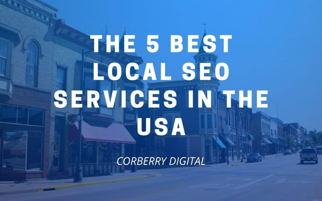 The 5 BEST Local SEO Services in the USA