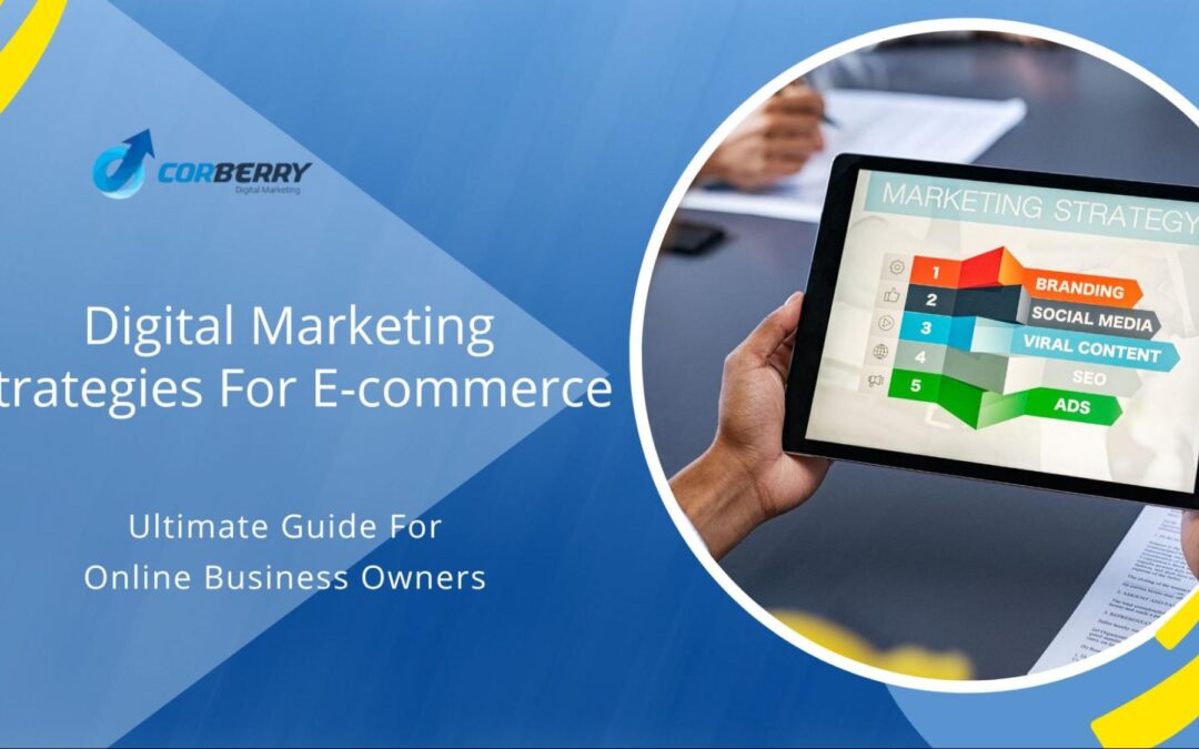 How to Create a Digital Marketing Strategy for eCommerce?